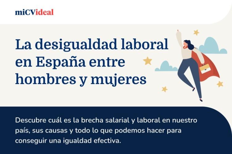 La Desigualdad Laboral En Espana